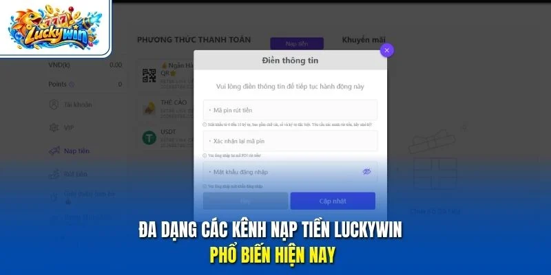 Đa dạng các kênh nạp tiền Luckywin phổ biến hiện nay